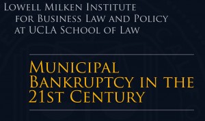 Municipal Bankruptcy in the 21st Century